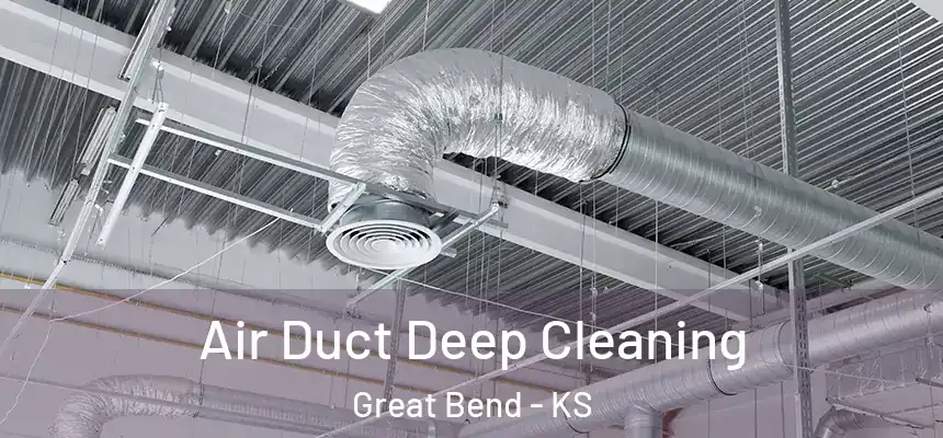  Air Duct Deep Cleaning Great Bend - KS