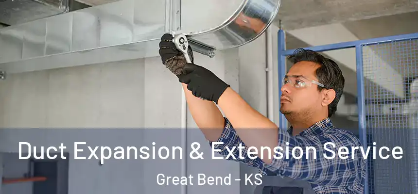 Duct Expansion & Extension Service Great Bend - KS