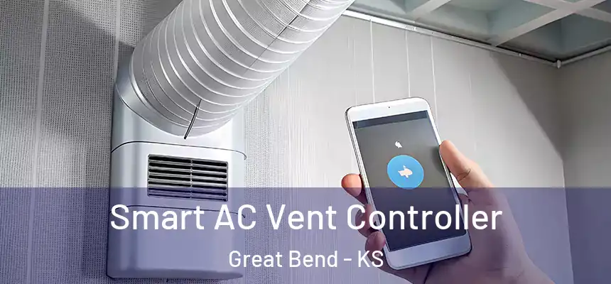 Smart AC Vent Controller Great Bend - KS